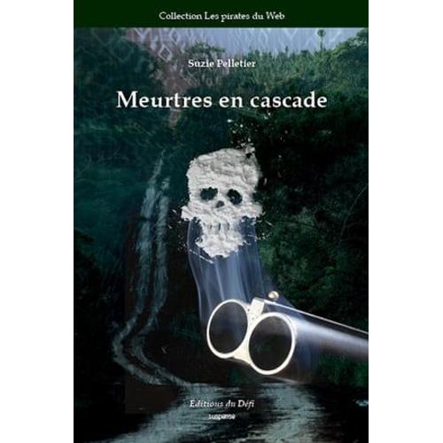 Meurtres En Cascade