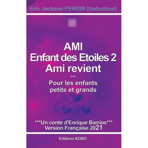 Ami Enfant Des Etoiles 2