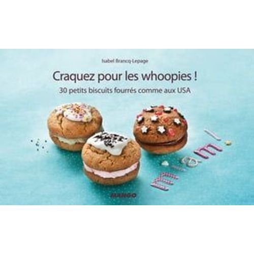 Craquez Pour Les Whoopies !