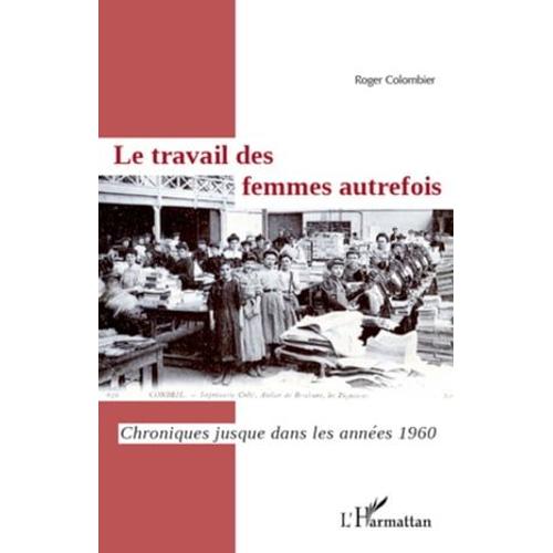 Le Travail Des Femmes Autrefois