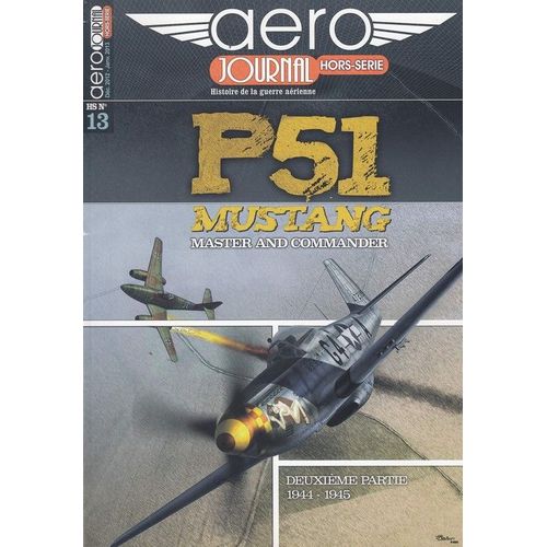 Aero Journal Hors Série N°13 - Histoire De La Guerre Aérienne -220504010_13