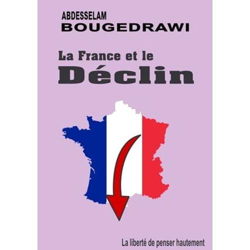 La France Et Le Déclin