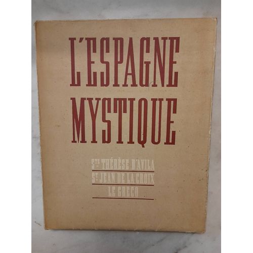 Bruno De J M.L Espagne Mystique Au Xvi Ème Siècle.