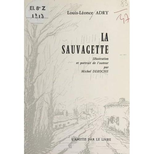 La Sauvagette