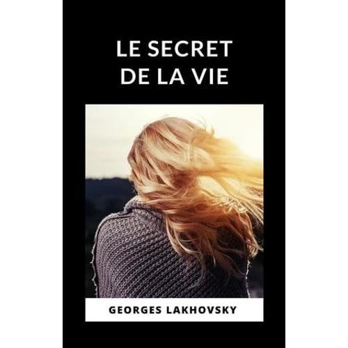 Le Secret De La Vie (Traduit)