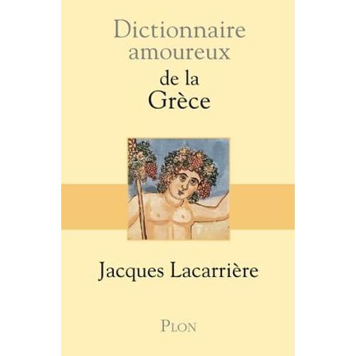 Dictionnaire Amoureux De La Grèce