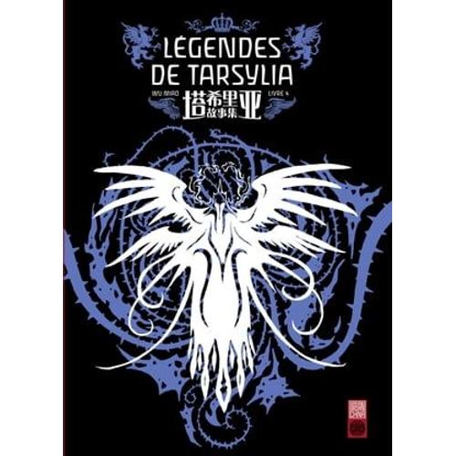 Légendes De Tarsylia - Tome 4