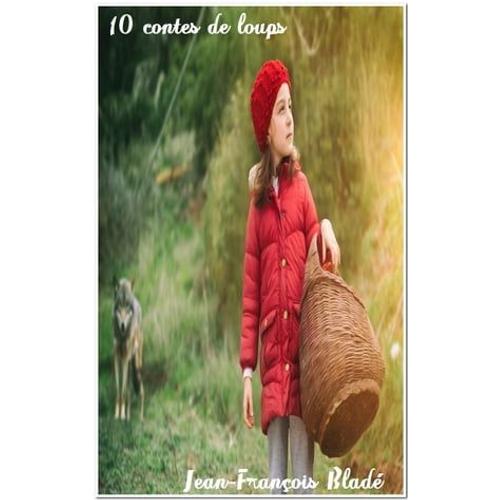 10 Contes De Loups