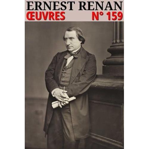 Ernest Renan - Oeuvres