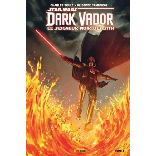Star Wars : Dark Vador - Le Seigneur Noir Des Sith T04