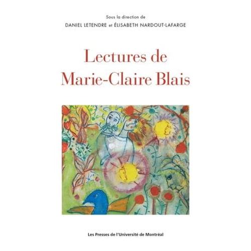 Lectures De Marie-Claire Blais