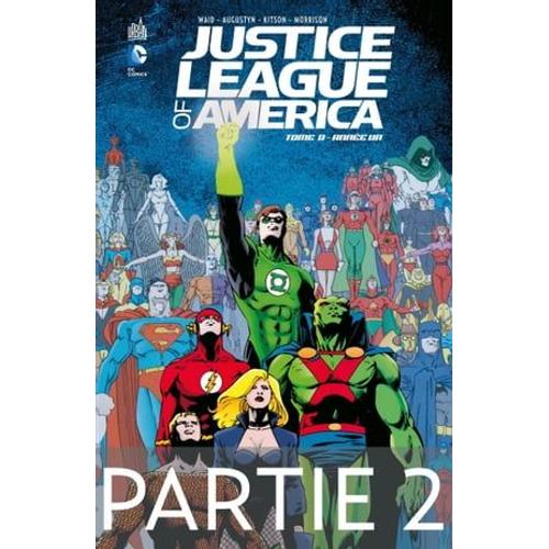 Justice League Of America - Année Un - Partie 2