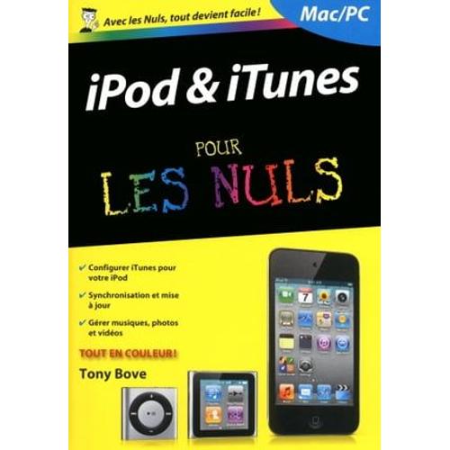 Ipod Et Itunes 3ed Poche Pour Les Nuls