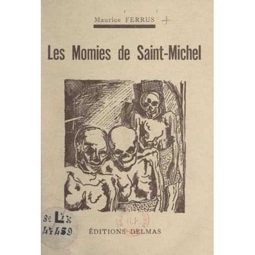 Les Momies De Saint-Michel