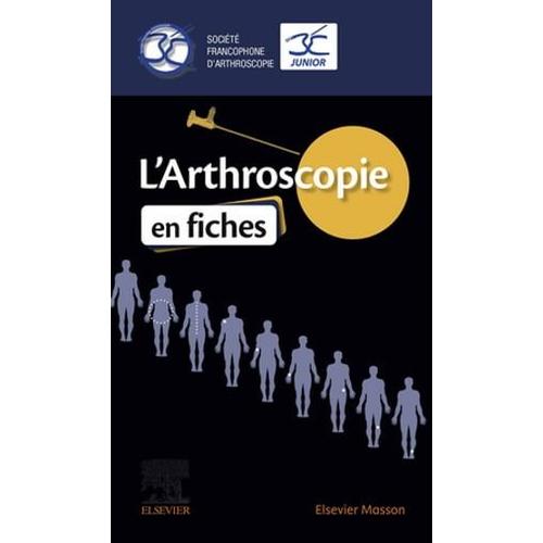 L'arthroscopie En Fiches