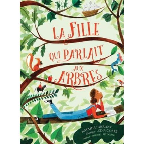 La Fille Qui Parlait Aux Arbres