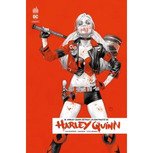 Harley Quinn Rebirth - Tome 8 - Harley Quinn Détruit La Continuité Dc