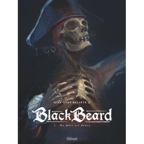 Black Beard - Tome 02