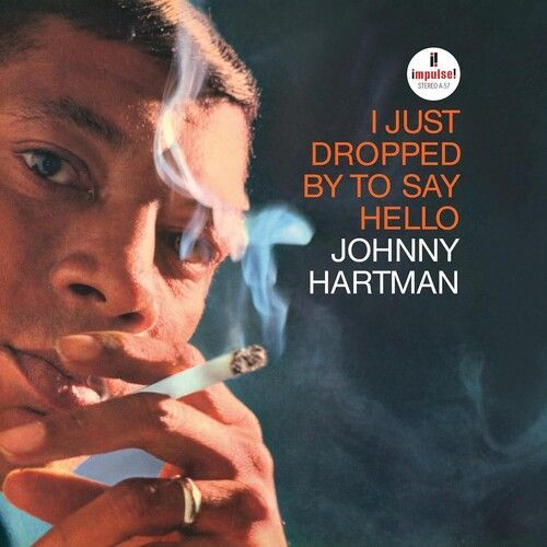 Johnny Hartman - I Just Dropped By To Say Hello (Verve By Request Series) [Vinyl Lp]