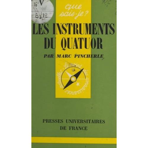 Les Instruments Du Quatuor