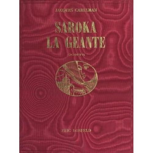 Saroka La Géante