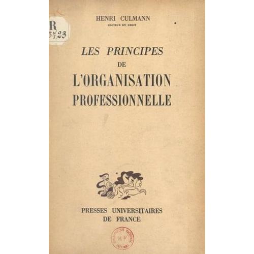 Les Principes De L'organisation Professionnelle