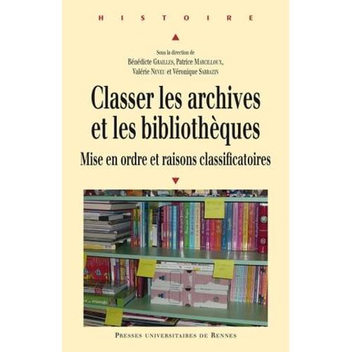 Classer Les Archives Et Les Bibliothèques