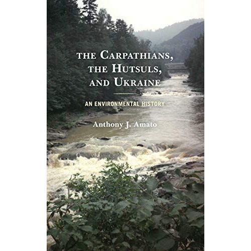 The Carpathians, The Hutsuls, And Ukraine