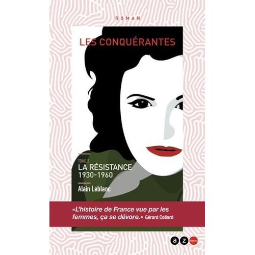 Les Conquérantes