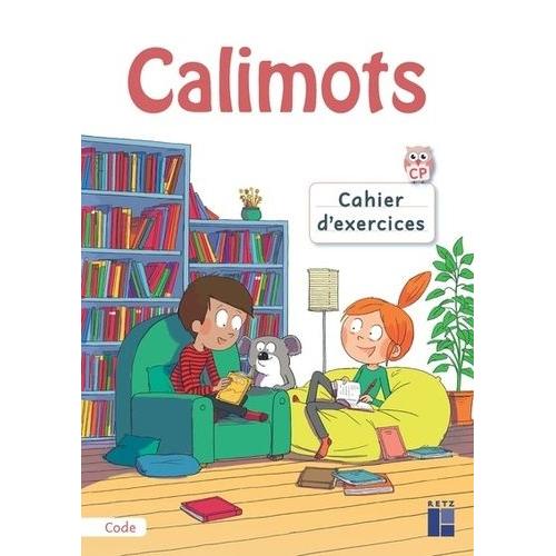 Calimots Cp - Cahier D'exercices De Code
