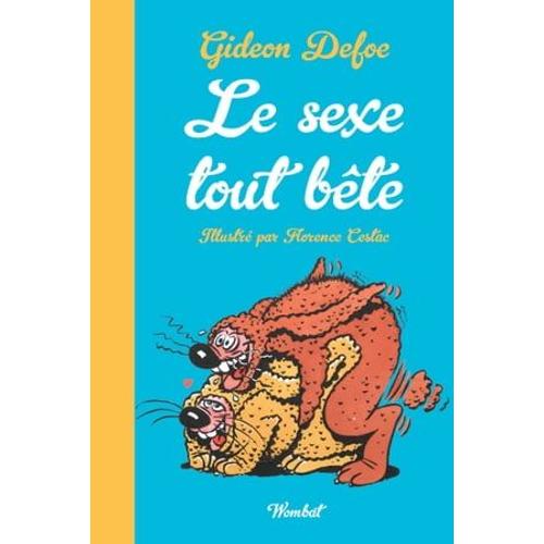 Le Sexe Tout Bête