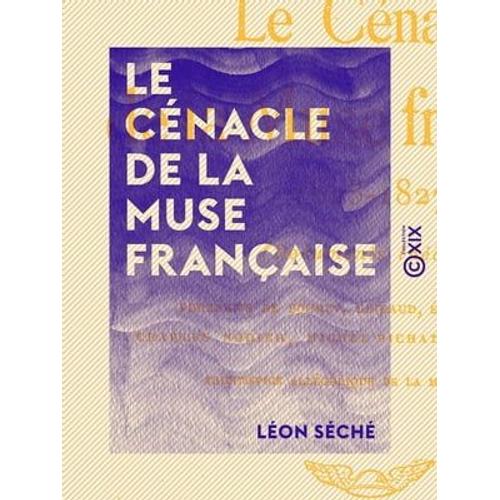 Le Cénacle De La Muse Française