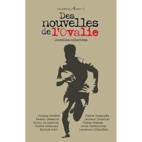 Des Nouvelles De L'ovalie - Nouvelles Collectives