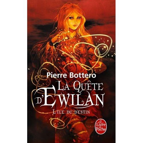 La Quête D'ewilan Tome 3 - L'ile Du Destin