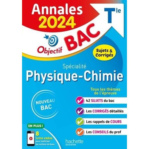 Spécialité Physique-Chimie Tle - Sujets & Corrigés