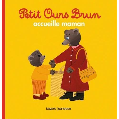 Petit Ours Brun Accueille Maman