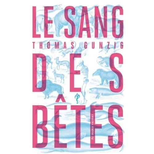 Le Sang Des Bêtes