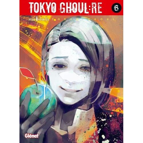 Tokyo Ghoul : Re - Tome 6