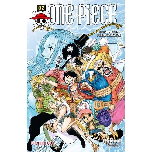 One Piece - Tome 82 : Un Monde En Pleine Agitation