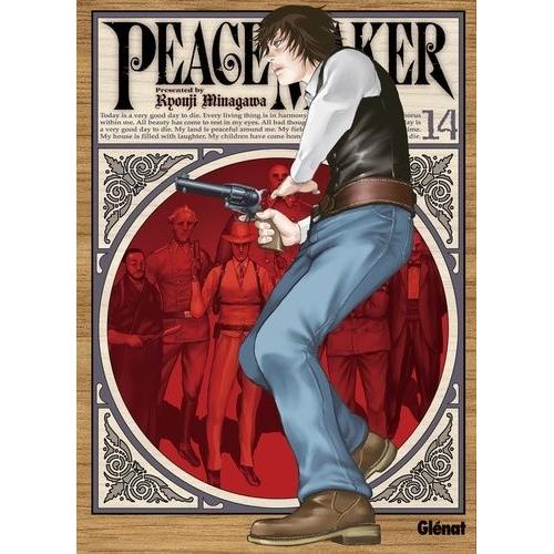 Peace Maker - Tome 14