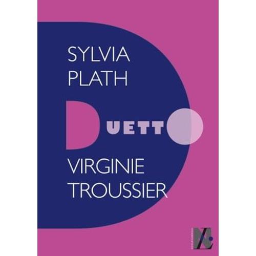 Sylvia Plath - Duetto