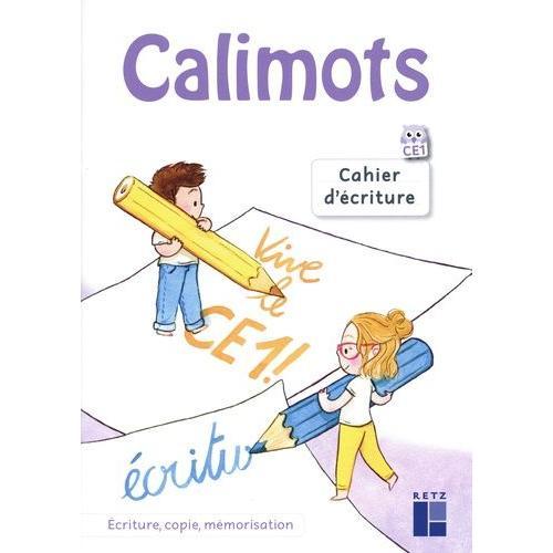 Français Ce1 Cahier D'écriture Calimots