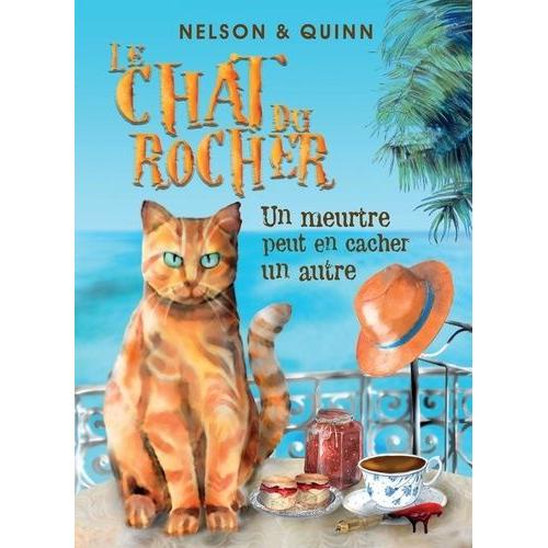 Le Chat Du Rocher - Un Meurtre Peut En Cacher Un Autre