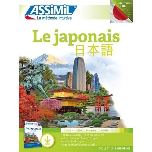 Le Japonais Débutants & Faux-Débutants B2 - Pack Avec 1 Livre + 1 Téléchargement Audio Mp3