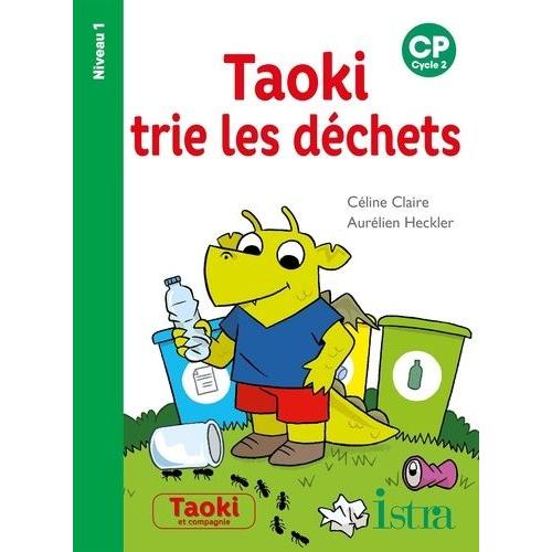 Taoki Trie Les Déchets - Cp Niveau 1