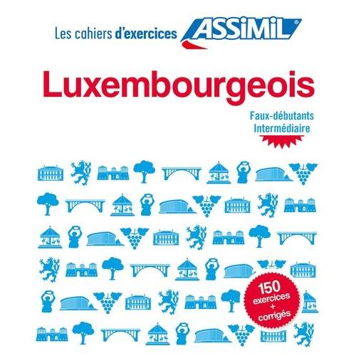 Luxembourgeois Faux-Débutants, Intermédiaire