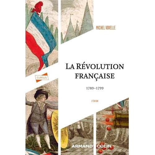 La Révolution Française 1789-1799