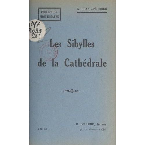 Les Sibylles De La Cathédrale