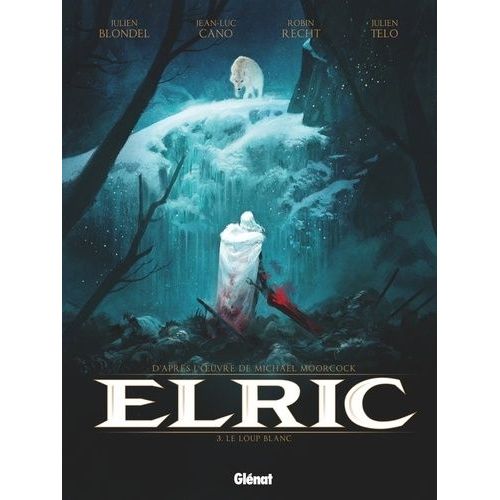 Elric Tome 3 - Le Loup Blanc