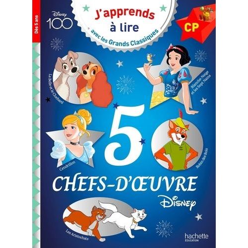 5 Chefs-D'oeuvre Disney - Les Aristochats - Blanche-Neige - La Belle Et Le Clochard - Robin Des Bois - Cendrillon - Cp, Niveau 1 À 3